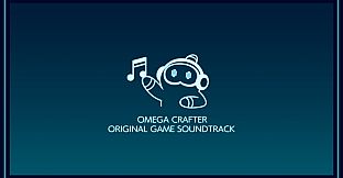 Omega Crafter Soundtrack