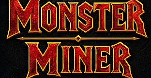 Monster Miner