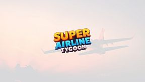 Super Airline Tycoon