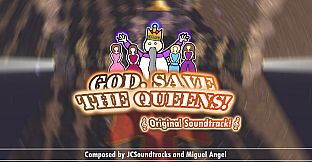 God, Save the Queens! Official Soundtrack