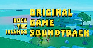 Rock the Islands Soundtrack