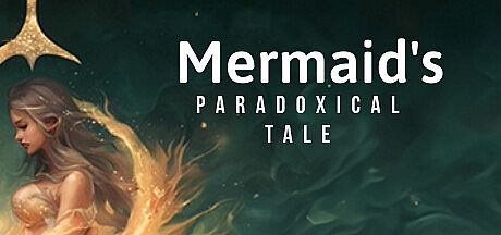 A Mermaid's Paradoxical Tale