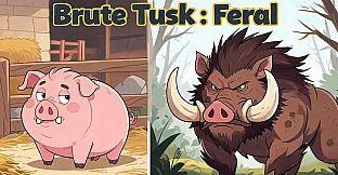 Brute Tusk : Feral
