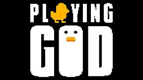 Playing God
