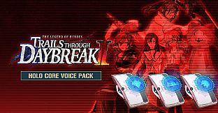 The Legend of Heroes: Trails through Daybreak II - Holo Core Voice Pack