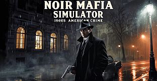 Noir Mafia Simulator: 1960s American Crime