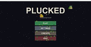 Plucked