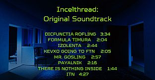 Incelthread: Original Soundtrack