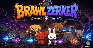 Brawlzerker