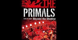 THE PRIMALS Live in Japan - Beyond the Shadow
