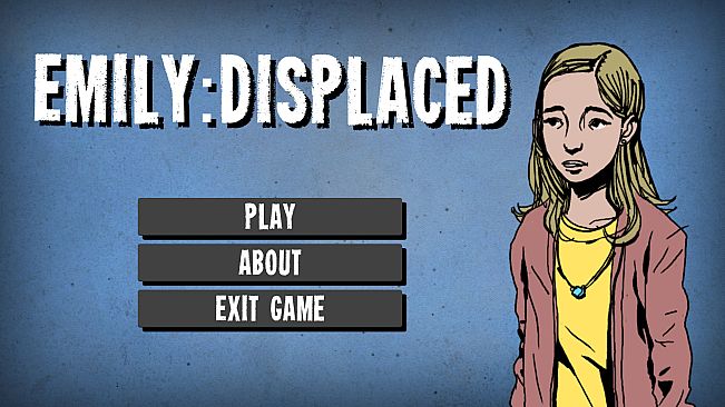 Emily: Displaced