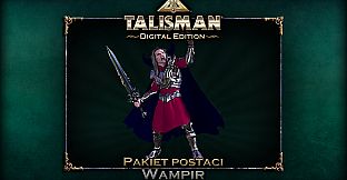 Talisman Character - Vampire