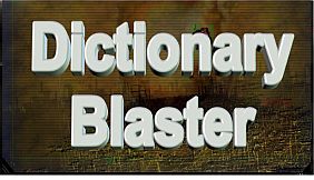 Dictionary Blaster