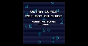 Ultra super reflection guide