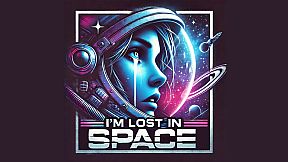 I'm lost in space
