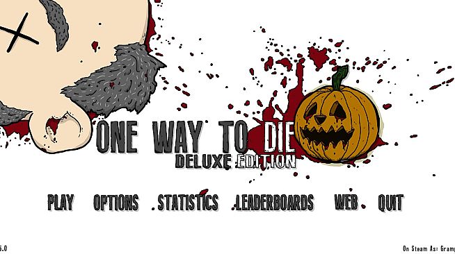 One Way To Die: Deluxe Edition