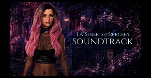 LA: Streets of Sorcery Soundtrack