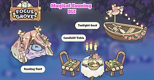Focus Grove - Magical Evening DLC