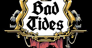 Bad Tides