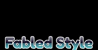 Fabled Style Playtest
