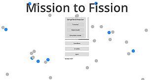 Mission To Fission