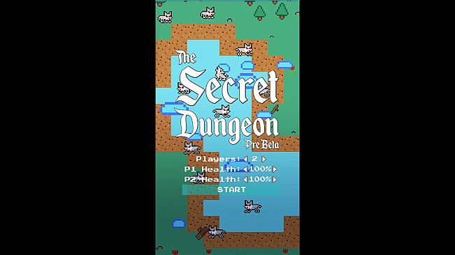 The Secret Dungeon