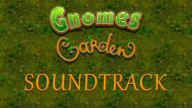 Gnomes Garden Soundtrack