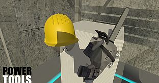 Power Tools VR