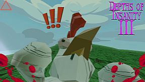 Depths of Insanity 3