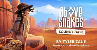 Above Snakes Original Soundtrack