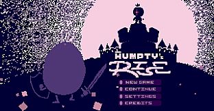 Humpty's Rise