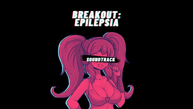 Breakout Epilepsia Soundtrack