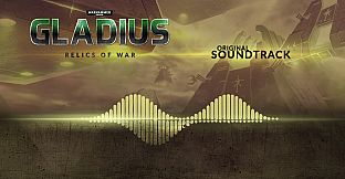 Warhammer 40,000: Gladius - Relics of War - Soundtrack