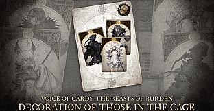 Voice of Cards: The Beasts of Burden Decoration of Those in the Cage