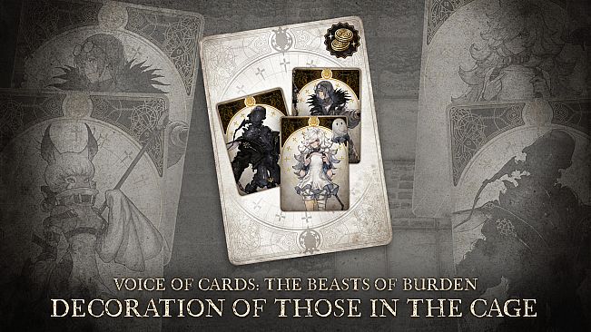 Voice of Cards: The Beasts of Burden Decoration of Those in the Cage