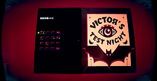 Victor's Test Night: REVES