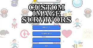 Custom Image Survivors
