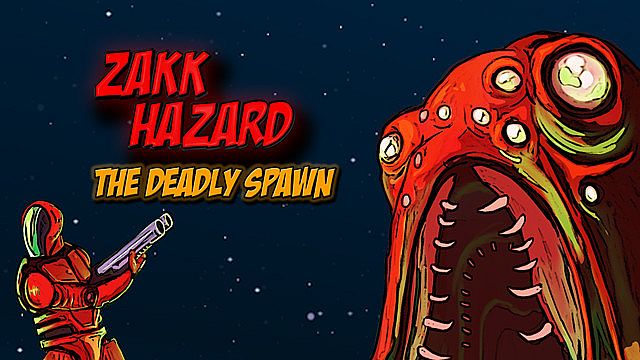 Zakk Hazard The Deadly Spawn