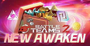 Battle Teams 2 - New Awaken