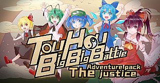  Touhou Big Big Battle: The Justice