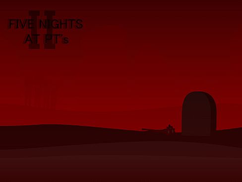 Five Nights At PT's II