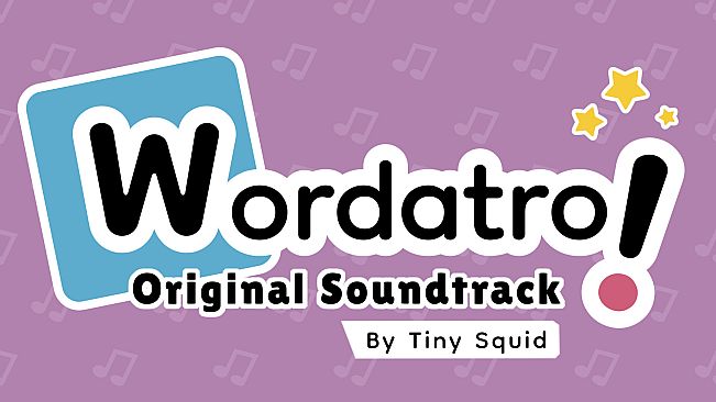 Wordatro! Soundtrack