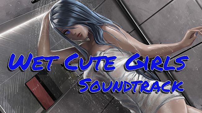 Wet Cute Girls Soundtrack