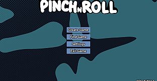 Pinch N Roll
