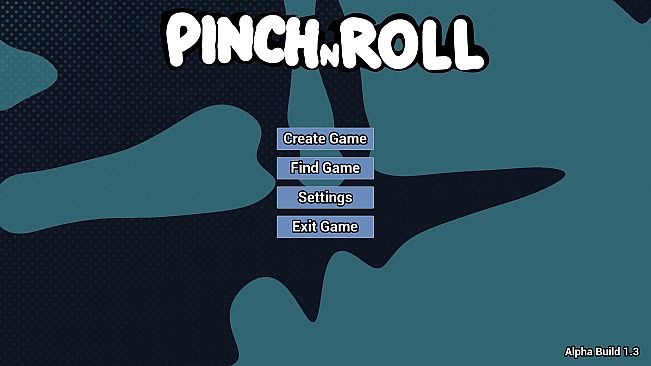 Pinch N Roll
