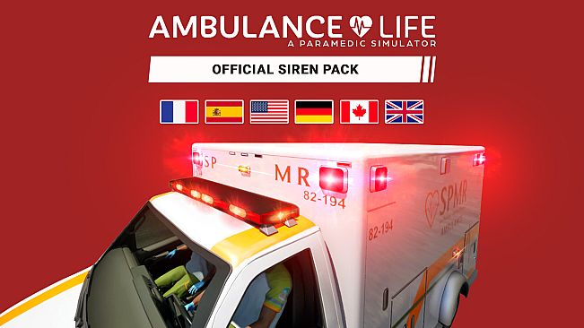 Ambulance Life - Official Siren Pack