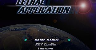 Lethal Application リーサルアプリケーション