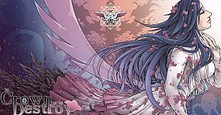 To Crown or to Destroy