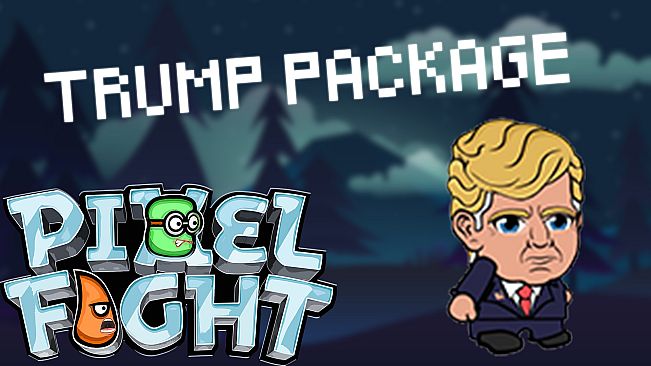 Pixel Fight - Trump Package