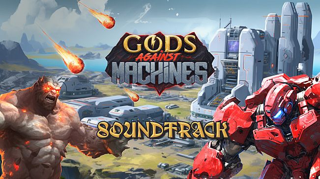 Gods Against Machines Soundtrack